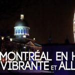 Montréal en hiver : vibrante et allumée